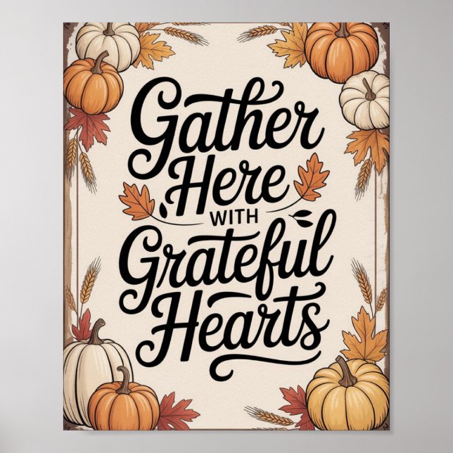 Vintage Rustic Autumn - “Gather Here with Grateful Poster (Front)