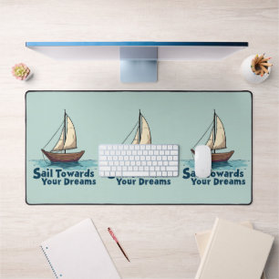 Vintage Sailboat Nautical Inspirational Quote Desk Mat
