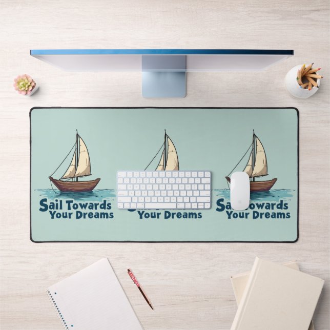 Vintage Sailboat Nautical Inspirational Quote Desk Mat (Office 1)