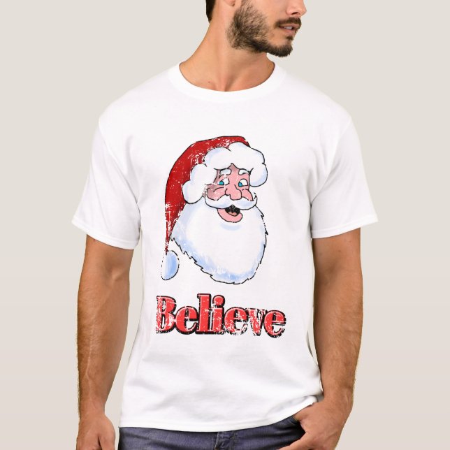 Vintage Santa...Believe Shirt (Front)