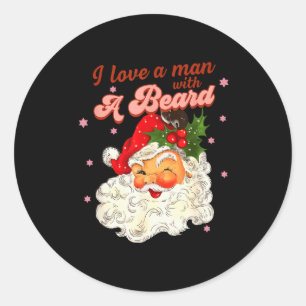 Vintage Santa Christmas I Love A Man With A Beard Classic Round Sticker