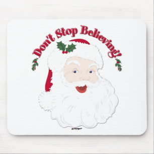 Vintage Santa Don't Stop Believing! Mouse Mat