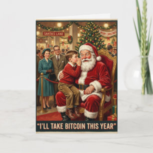 Vintage Santa I'll Take Bitcoin Christmas Card