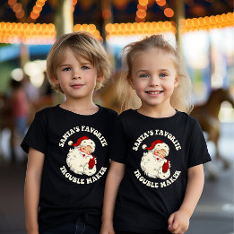 Vintage Santa's Favourite Trouble Maker T-Shirt