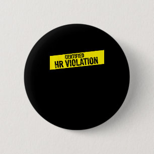 Vintage Sarcastic Retro Hr Violation Christmas Off 6 Cm Round Badge