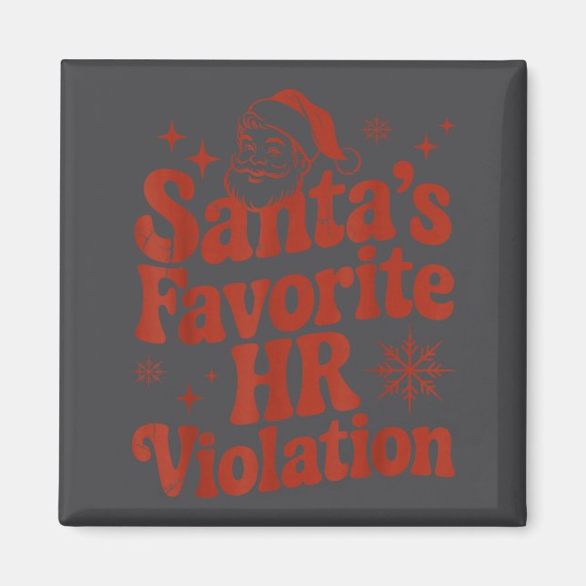 Vintage Sarcastic Retro Hr Violation Christmas Off Magnet (Front)