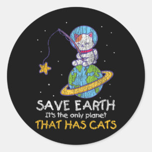 Vintage Save Earth That Has Cat Funny Earth Day Ca Classic Round Sticker