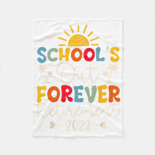 Vintage School's Out Forever Retirement Teacher Re Fleece Blanket