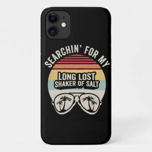 Vintage Searchin For My Long Lost Shaker Of Salt iPhone 11 Case