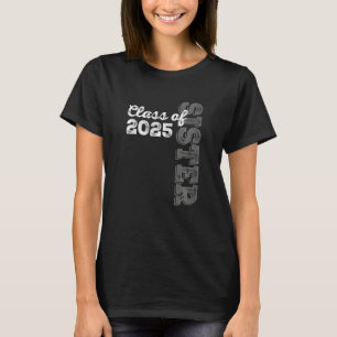 Vintage Senior 2025 Class Grad Proud Sister Class T-Shirt