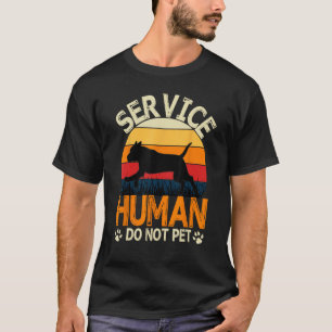 Vintage Service-Human Do Not Pet Funny PitBull Ter T-Shirt