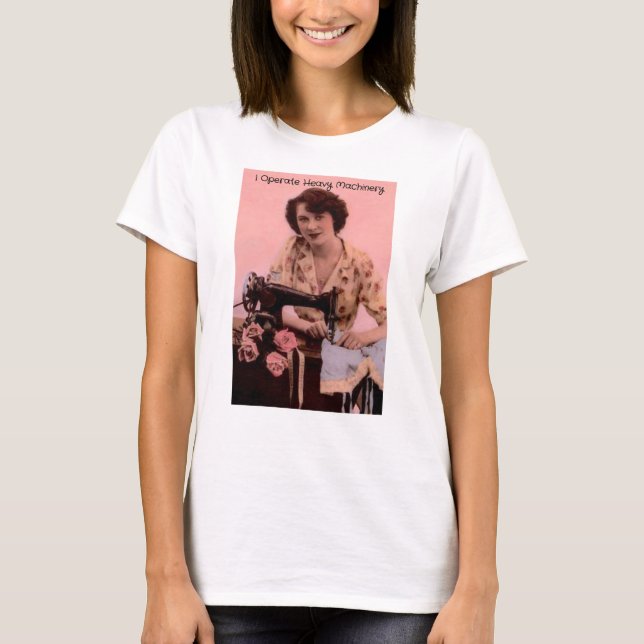 Vintage Sewing Machine Operating Heavy Machinery T-Shirt (Front)