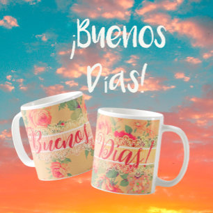 Vintage Shabby Chic Floral Buenos Días  Coffee Mug