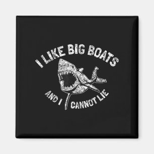 Vintage Sharks I Like Big Boats And I Cannot Lie F Magnet