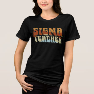Vintage Sigma Teacher Funny Meme Lovers Sigma Tri-Blend Shirt
