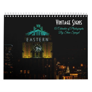 Vintage Signs - a calendar of photographs