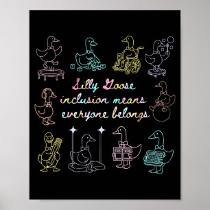 Vintage silly goose inclusion means everyone poster