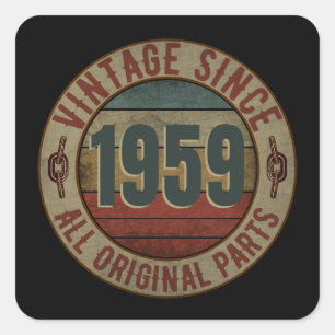 VINTAGE SINCE 1959 ALL ORIGINAL PARTS SQUARE STICKER