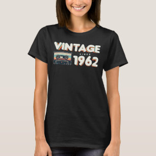 Vintage since 1962 Nostalgic & Vintage Music Birth T-Shirt