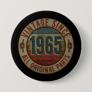 VINTAGE SINCE 1965 ALL ORIGINAL PARTS 7.5 CM ROUND BADGE