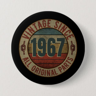 VINTAGE SINCE 1967 ALL ORIGINAL PARTS 7.5 CM ROUND BADGE