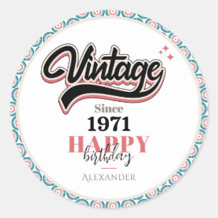 Vintage since - 1971 classic round sticker