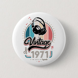 Vintage since 1971 headphones 6 cm round badge