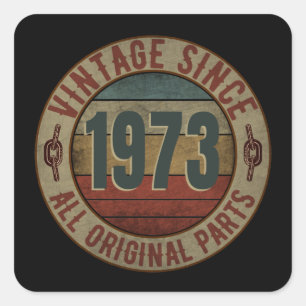 VINTAGE SINCE 1973 ALL ORIGINAL PARTS SQUARE STICKER