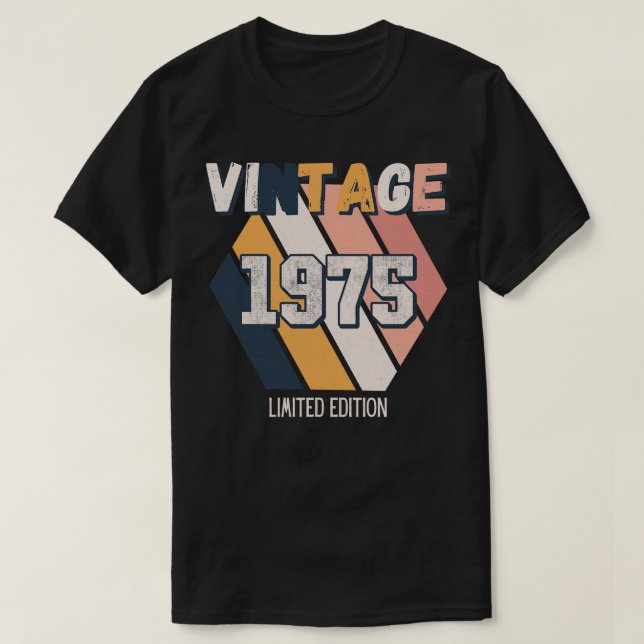 Vintage Since 1975 Birthday Retro Fun T-Shirt (Design Front)