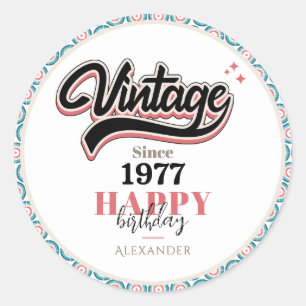Vintage since - 1977 classic round sticker