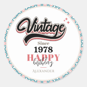 Vintage since - 1978 classic round sticker