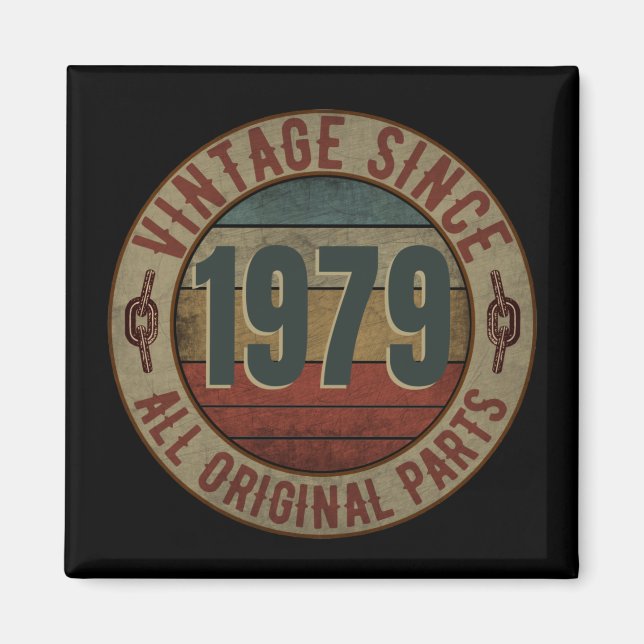 VINTAGE SINCE 1979 ALL ORIGINAL PARTS. MAGNET (Front)