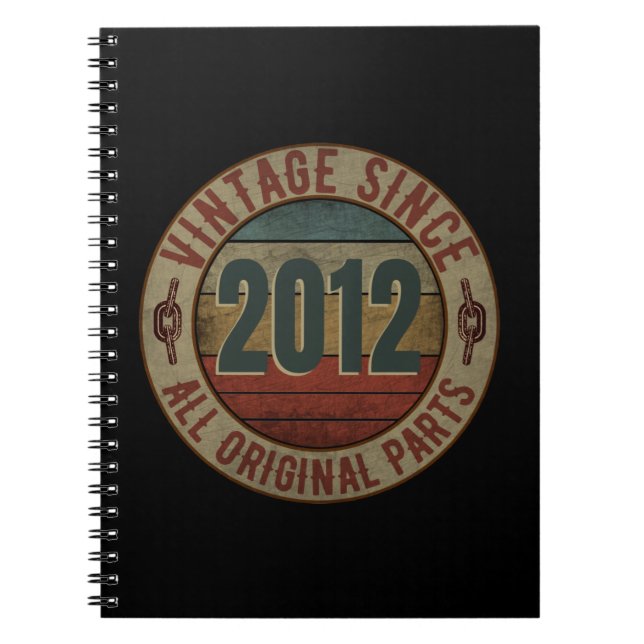 VINTAGE SINCE 2012 ALL ORIGINAL PARTS. NOTEBOOK (Front)