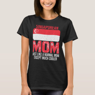 Vintage Singaporean Mum Singapore Flag For Mother T-Shirt