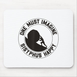 Vintage Sisyphus Is Happy Quote - The Myth Of Sisy Mouse Mat