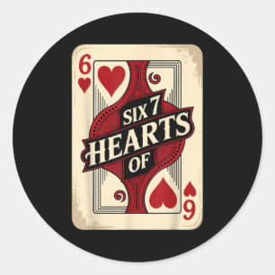Vintage Six 7 Hearts Of Playing Card Costume  Classic Round Sticker