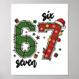 Vintage Six Seven 67 Meme 67 Christmas Holiday Wom Poster