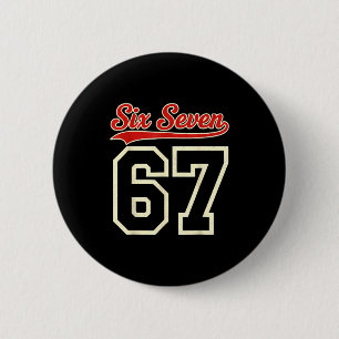 Vintage Six Seven 67 Meme Retro 6 7 Number 6 Cm Round Badge