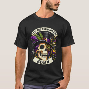 Vintage Skeleton Let The Shenanigans Begin Mardi G T-Shirt
