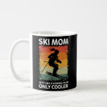 Vintage Ski Mom Like A Normal Mom Only Cooler  Coffee Mug<br><div class="desc">Vintage Ski Mom Like A Normal Mom Only Cooler Gift. Perfect gift for your dad,  mom,  papa,  men,  women,  friend and family members on Thanksgiving Day,  Christmas Day,  Mothers Day,  Fathers Day,  4th of July,  1776 Independent day,  Veterans Day,  Halloween Day,  Patrick's Day</div>
