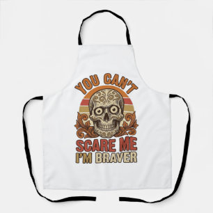 Vintage Skull You Can’t Scare Me Halloween Shirt D Apron