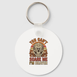 Vintage Skull You Can’t Scare Me Halloween Shirt D Key Ring