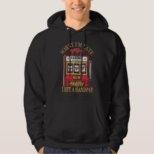 Vintage Slot Machine Handpay Slogan Hoodie
