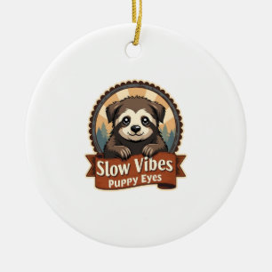 Vintage Sloth Dog Shirt Slow Vibes Puppy Eyes 2 Ceramic Tree Decoration