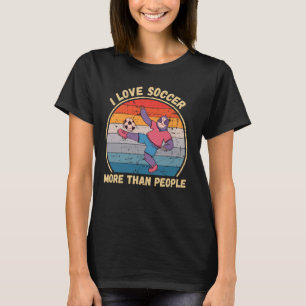 Vintage Sloth I Love Soccer More Than People Socce T-Shirt