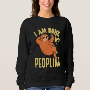 Vintage Sloth Im Done Peopling Lazy Peopling Sweatshirt