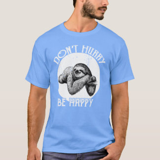 Vintage Sloth PunDont Hurry Be Happy Sloth family T-Shirt