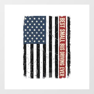 Vintage Small Bus Driver Flag Shirt Design_1 Window Cling