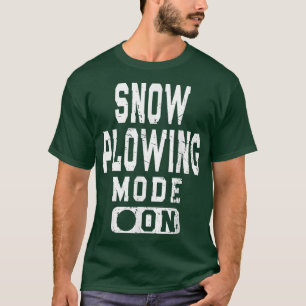 Vintage Snow Ploughing Mode On Snowplow Driver Mem T-Shirt