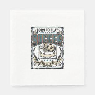 Vintage Soccer Born To Play College Shirt Design_1 Napkin